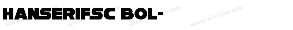 HanSerifSC Bol字体转换